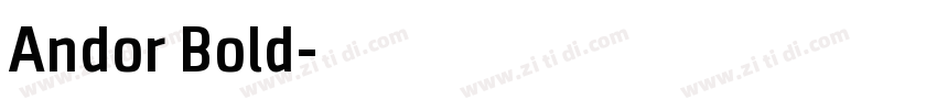 Andor Bold字体转换 Andor Bold字体转换
